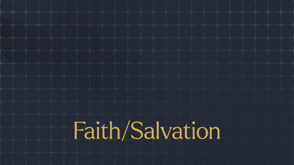 20230921-roadmap-video_faith-salvation