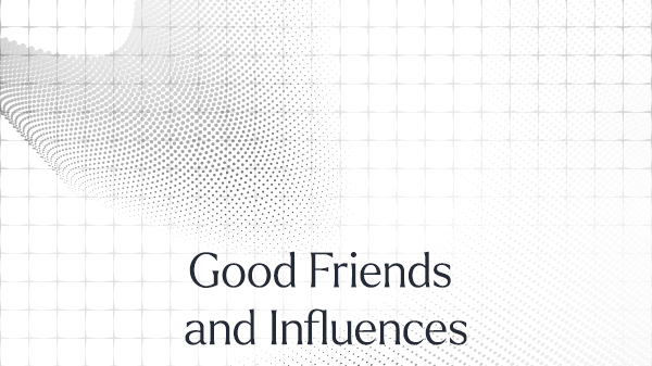 20230921-white-roadmap-video_good-friends-and-influences