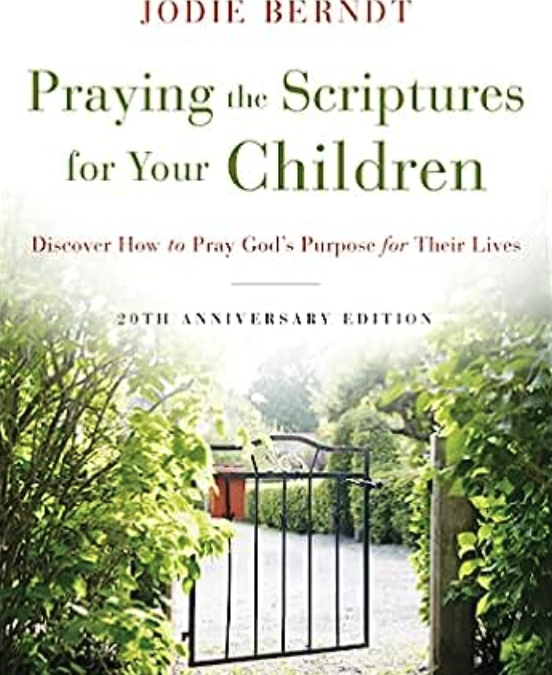 20230726-prayiong-the-scriptures-for-your-children